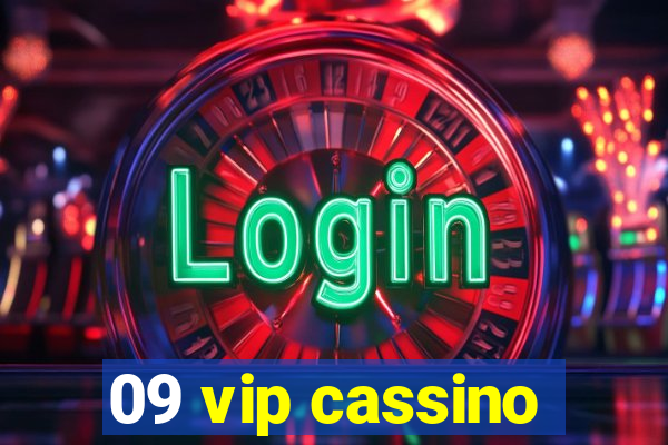 09 vip cassino